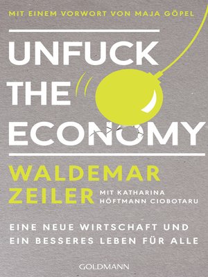 cover image of Unfuck the Economy